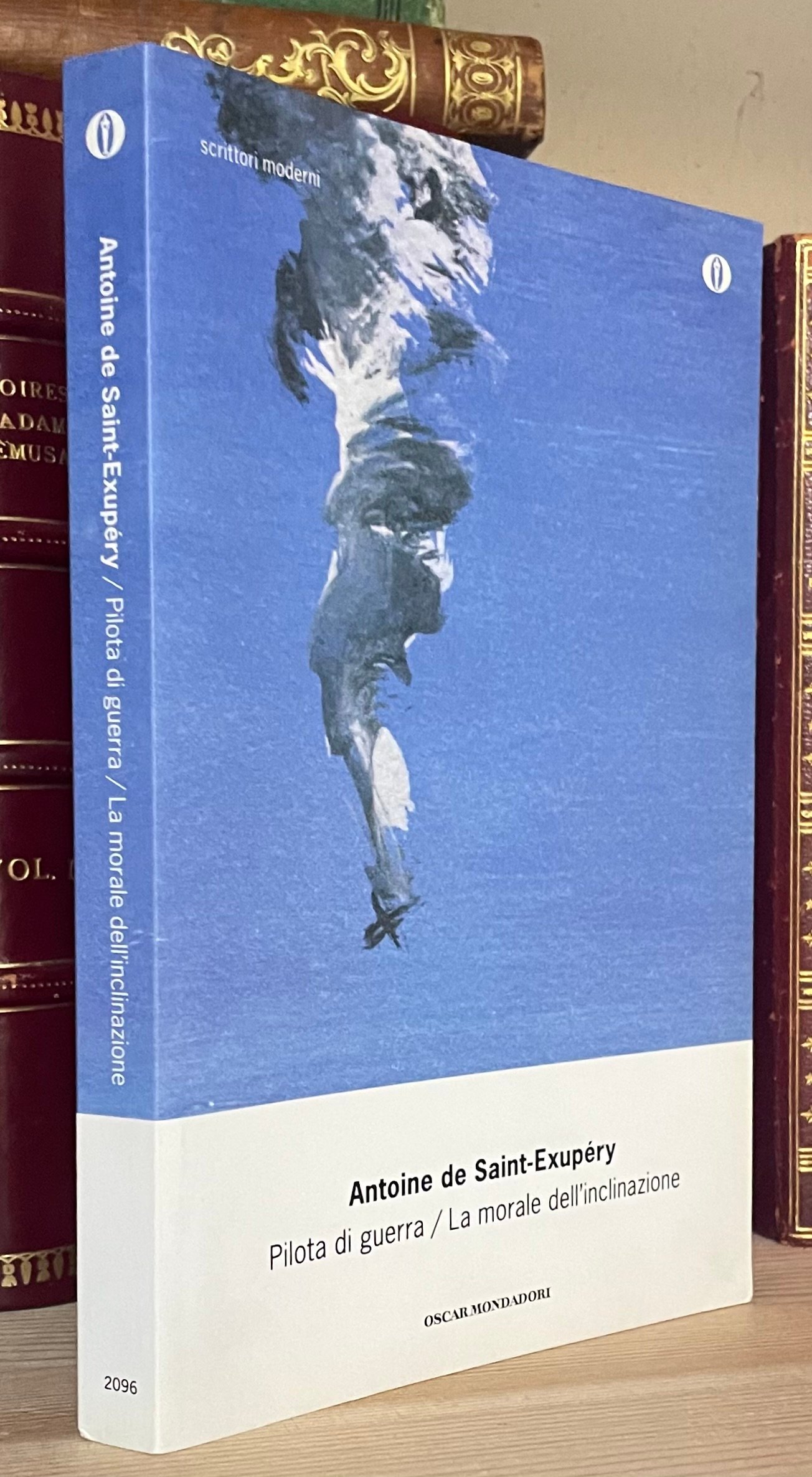 A. De Saint-Exupéry Pilota di guerra/La morale dell'inclinazione Oscar Mondadori