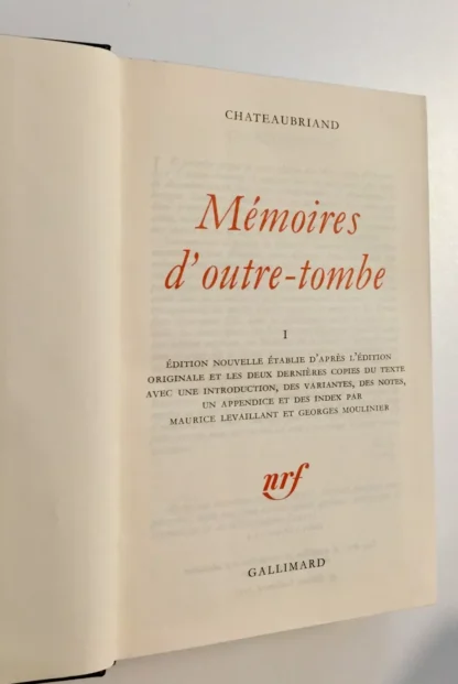 Chateaubriand Mémoires d'outre-tombe, tome I Gallimard 1981 - immagine 2