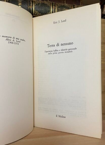 Eric J. Leed Terra di nessuno il Mulino1985 - immagine 3