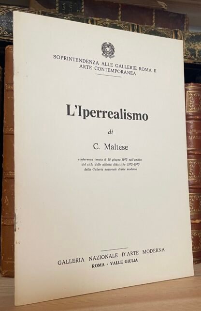 Corrado Maltese L'Iperrealismo conferenza 1973 Galleria Naz. Arte Moderna Roma