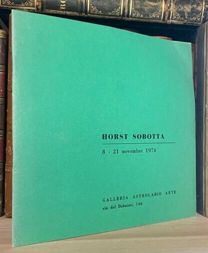 Horst Sobotta catalogo Galleria Astrolabio Arte 1974 - immagine 8
