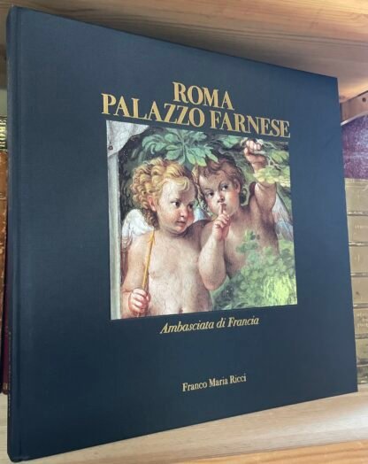 Ambasciata di Francia a Roma Palazzo Farnese FMR Grand Tour 2000 - immagine 21