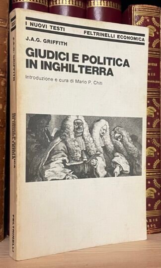 Griffith Giudici e politica in Inghilterra Feltrinelli 1980