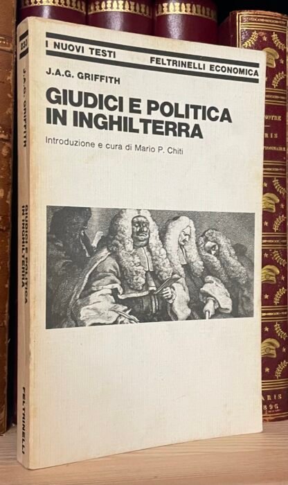 Griffith Giudici e politica in Inghilterra Feltrinelli 1980