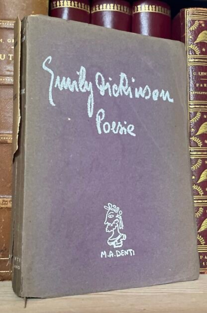 Emily Dickinson Poesie a cura di Marta Bini M. A. Denti (1949) - immagine 3