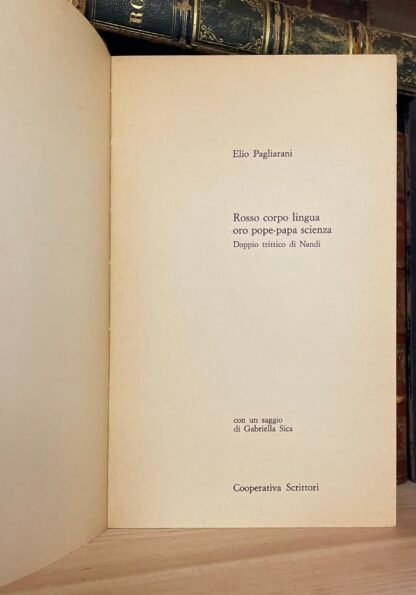 Elio Pagliarani Rosso Corpo Lingua Oro Pope Papa Scienza Cooperativa Scrittori 1977 - immagine 8