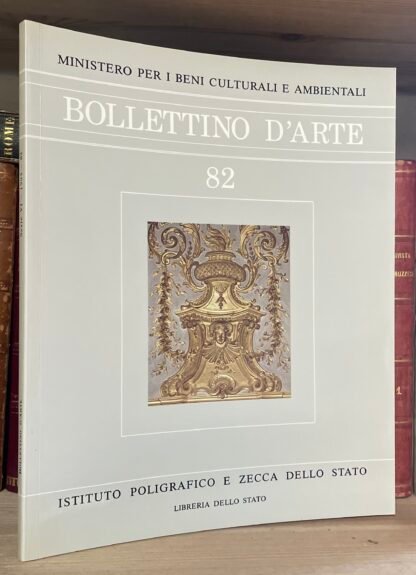 Bollettino d'Arte 82 novembre-dicembre 1993