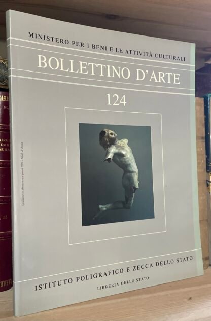 Bollettino d'Arte n. 124 aprile-giugno 2003