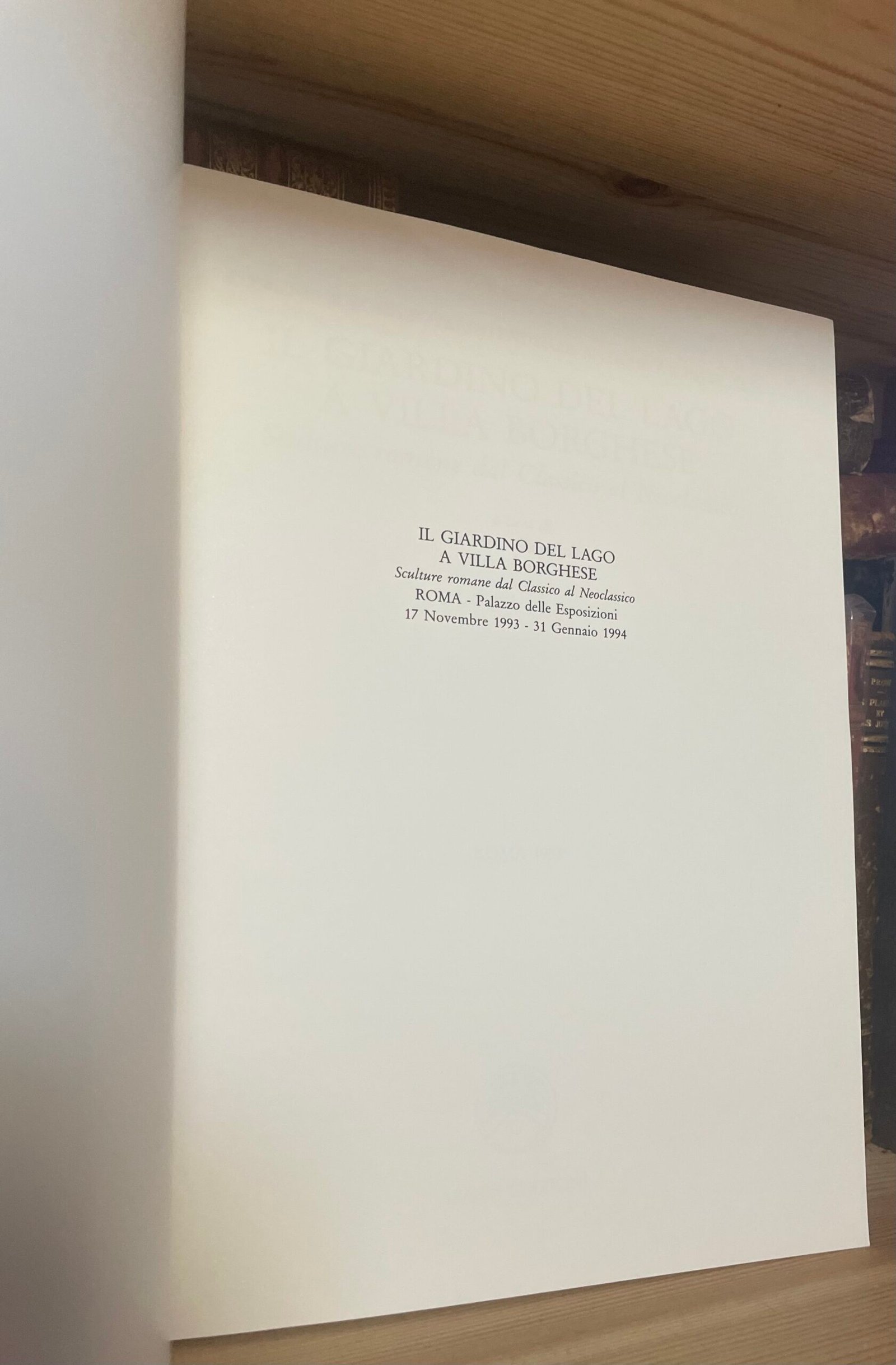 Il giardino del lago a Villa Borghese catalogo a cura di A. Campitelli 1993 - immagine 5
