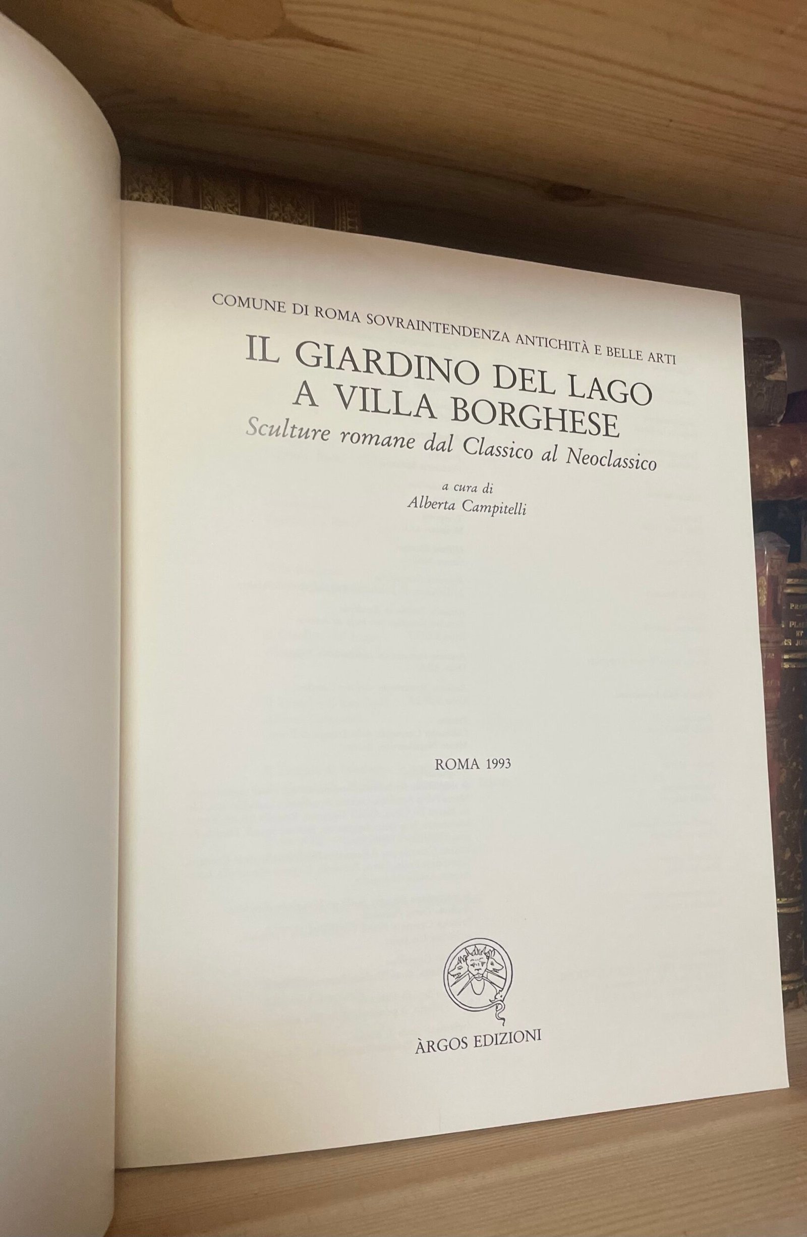 Il giardino del lago a Villa Borghese catalogo a cura di A. Campitelli 1993 - immagine 6