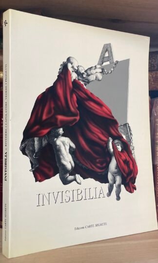 Invisibilia Rivedere i capolavori catalogo mostra Roma Carte Segrete 1992