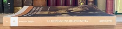 Francesca Saggini La messinscena dell'identità  sette città 2003 - immagine 9