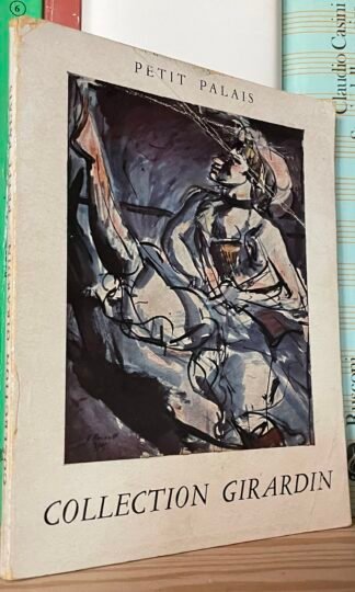 Petit Palais Collection Giradin 1954 préface André Chamson