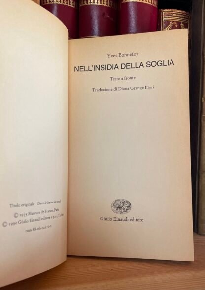 Yves Bonnefoy Nell'insidia della soglia Einaudi collezione poesia 1990 - immagine 3