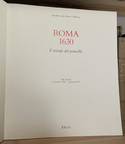 Roma 1630 Il trionfo del pennello catalogo Roma, Villa Medici 1994 Electa - immagine 5