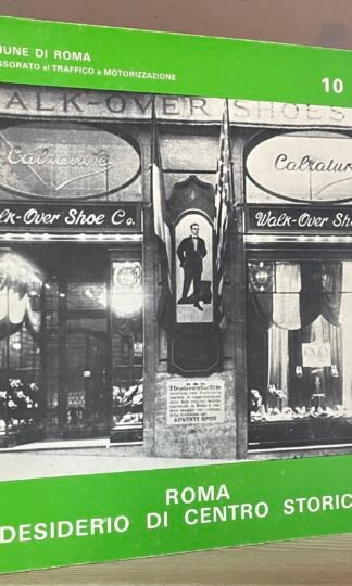 Roma Desiderio di Centro Storico 1984