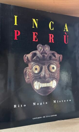 Purin Inca Perù Rito Magia Mistero catalogo mostra Roma EUR 1992