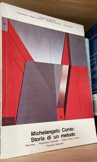 Michelangelo Conte Storia di un metodo a cura di Elverio Maurizi Macerata 1979
