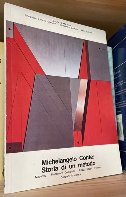 Michelangelo Conte Storia di un metodo a cura di Elverio Maurizi Macerata 1979