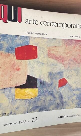 QUI arte contemporanea n.12 novembre 1973 Poliakoff