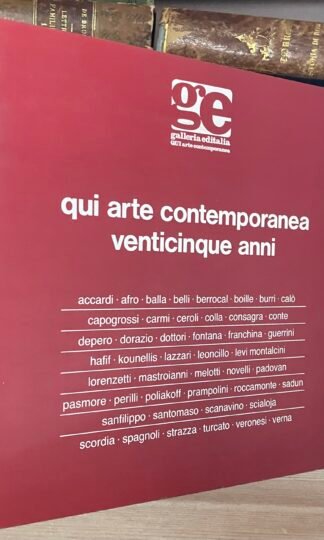 Qui Arte Contemporanea venticinque anni galleria editalia 1992