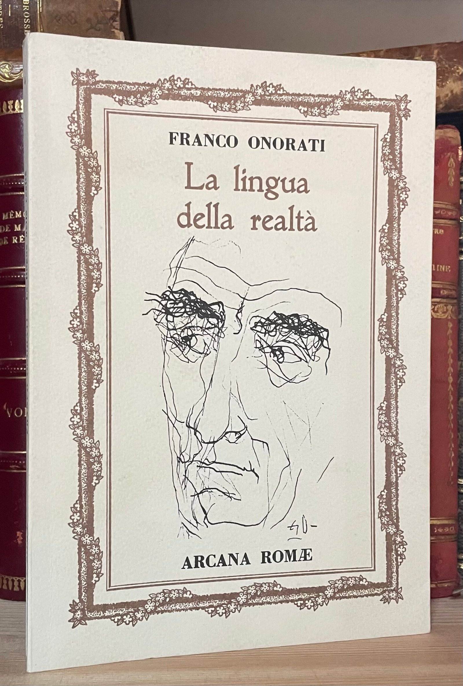 Franco Onorati La lingua della realtà Roma Amore Arcana Romae 1993