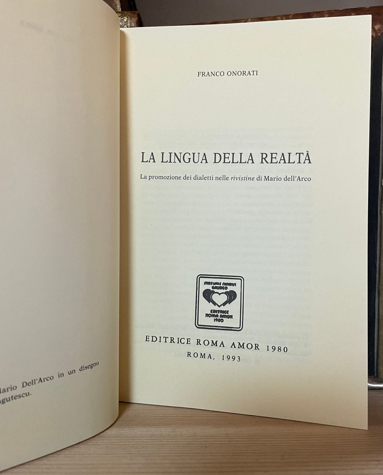 Franco Onorati La lingua della realtà Roma Amore Arcana Romae 1993 - immagine 3