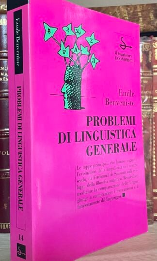 Emile Benveniste Problemi di linguistica generale Il Saggiatore 1994