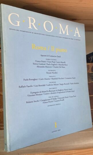 GROMA rivista del dipartimento di Architettura e analisi della città La Sapienza Roma/Il piano