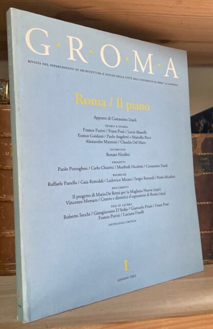 GROMA rivista del dipartimento di Architettura e analisi della città La Sapienza Roma/Il piano