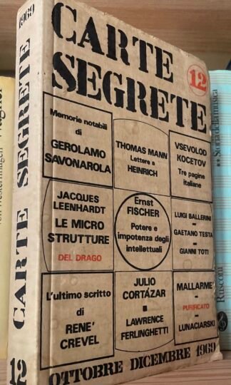 Carte Segrete anno III  N. 12 ott.-dic. 1969 Savonarola Thomas Mann Mallarmé Ferlinghetti