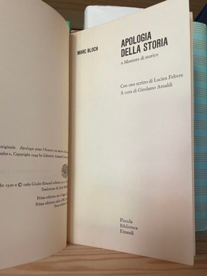 Marc Bloch Apologia della storia o mestiere di storico Piccola Biblioteca Einaudi 1976 - immagine 4