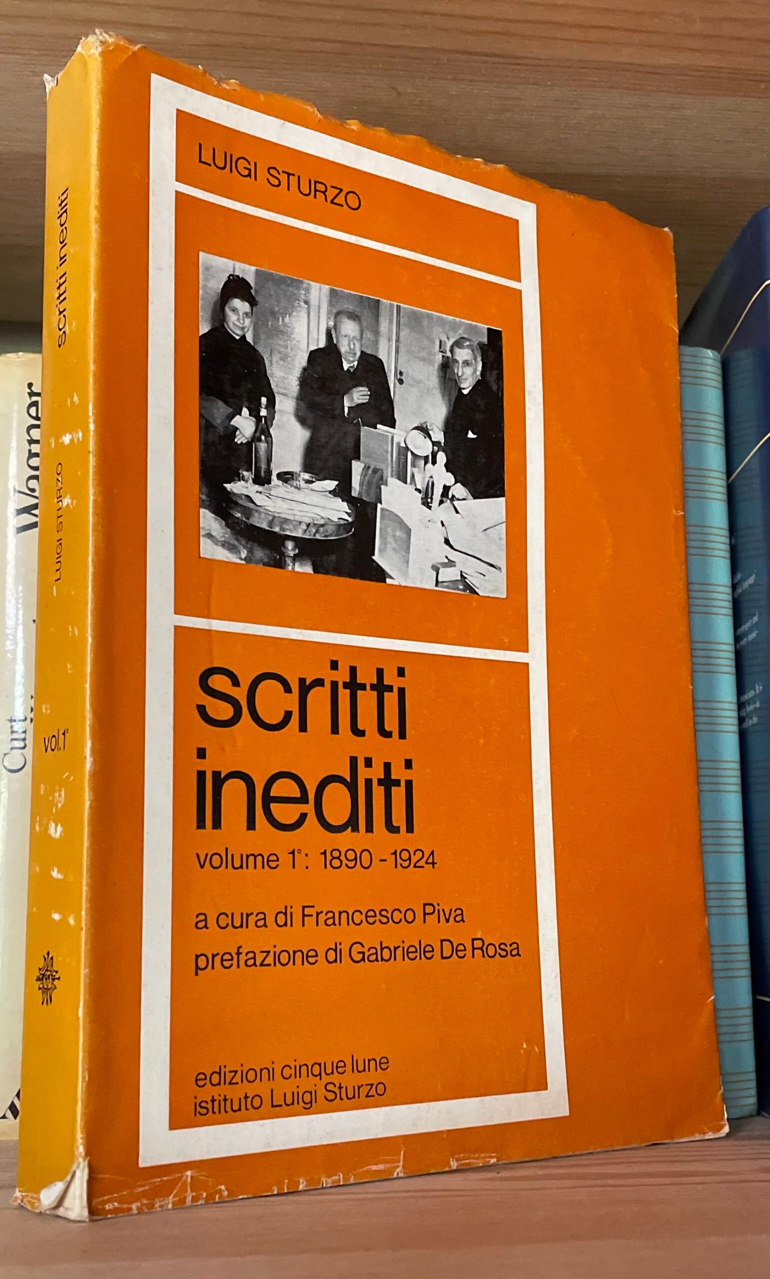 Luigi Sturzo Scritti Inediti volume 1 1890-1924 Edizioni Cinque lune 1974