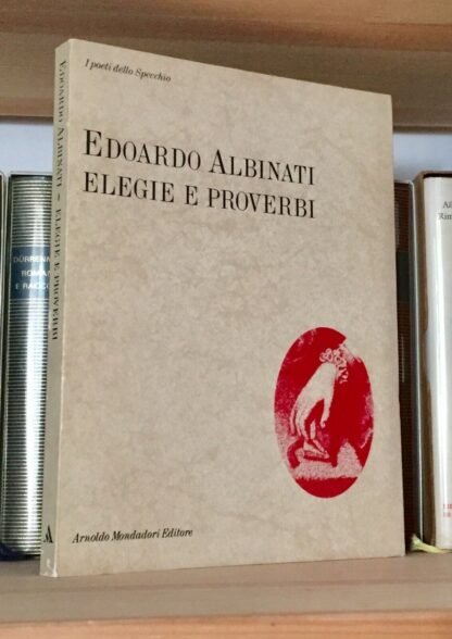 Edoardo Albinati Elegie e proverbi i poeti dello Specchio marzo 1989