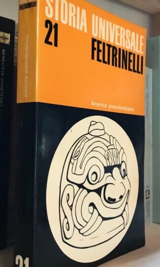 Séjourné America Precolombiana Feltrinelli seconda edizione 1976