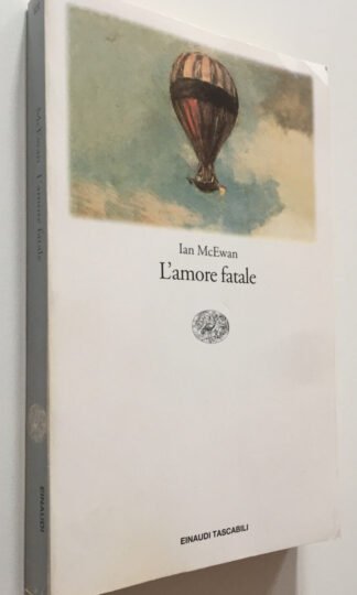 McEwan L'amore fatale Einaudi tascabili 622