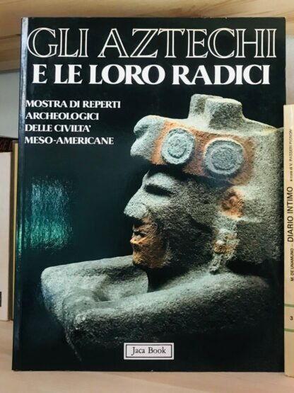 Gli Aztechi e le loro radici mostra di reperti archeologici Roma 1985 - immagine 2