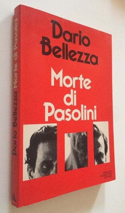 Dario Bellezza Morte di Pasolini Mondadori prima edizione 1981