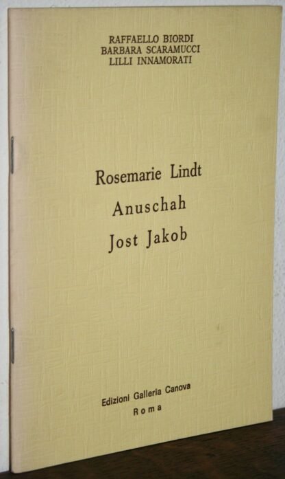 Biordi Scaramucci Innamorati Lindt Anuschah Jakob Galleria Canova 1974