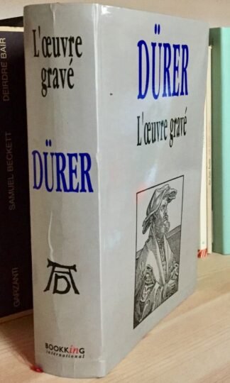 Borer Bon L'Oeuvre gravé de Albrecht Dürer Bookking International 1994