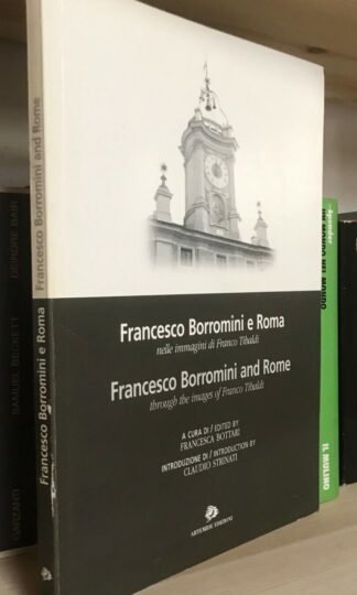Bottari Francesco Borromini e Roma immagini Franco Tibaldi Artemide 1999