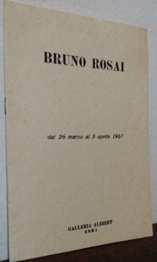 Bruno Rosai Galleria Alibert Roma 1957
