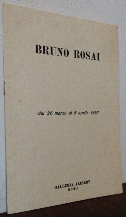 Bruno Rosai Galleria Alibert Roma 1957