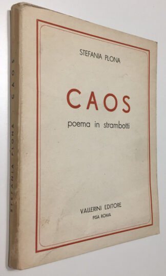 Stefania Plona Caos poema in strambotti Vallerini 1942