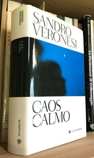 Sandro Veronesi Caos Calmo Tascabili Bompiani giugno 2009