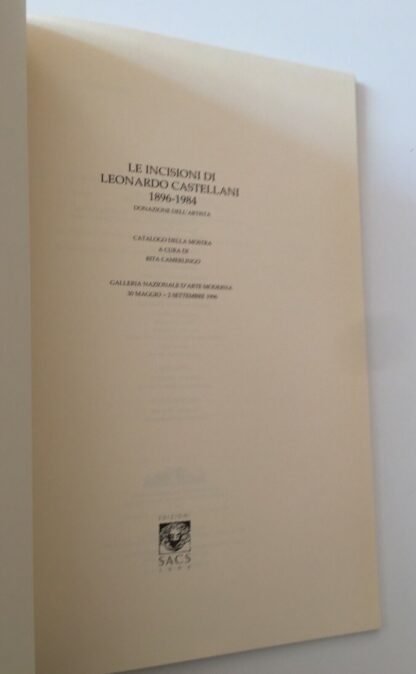 Le Incisioni di Leonardo Castellani 1896-1984 Roma GNAM 1996 cur R. Camerlingo - immagine 3