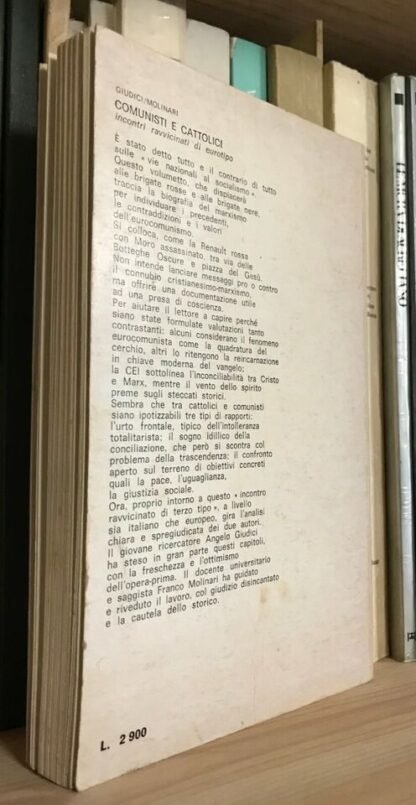 Angelo Giudici Franco Molinari comunisti e cattolici incontri ravvicinati di eurotipo Marietti - immagine 2