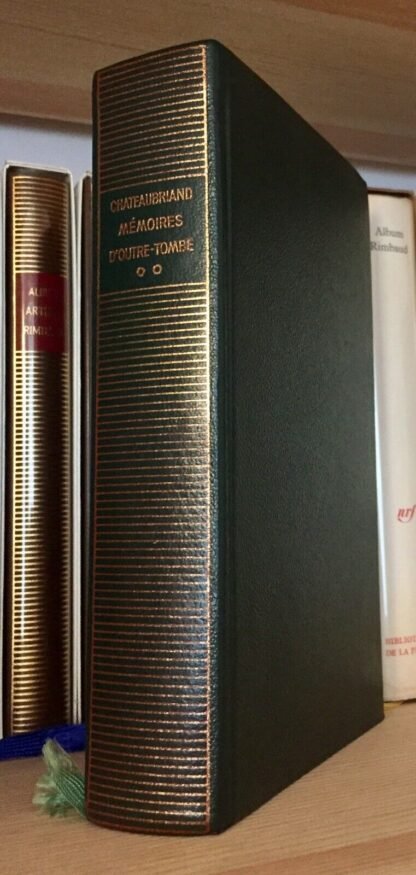 Chateaubriand Mémoires d'outre-tombe, tome II  Gallimard 1983