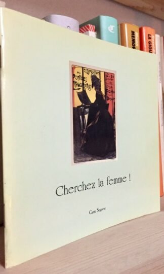 Nassirio Cherchez la femme! Area Domus Carte Segrete 1994