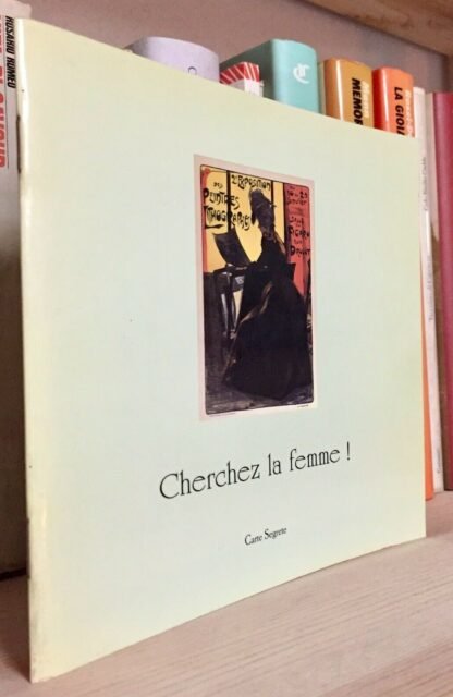 Nassirio Cherchez la femme! Area Domus Carte Segrete 1994